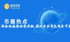 截至我最后的知识更新，tpwallet（TP钱包）在中国